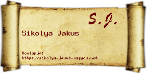 Sikolya Jakus névjegykártya